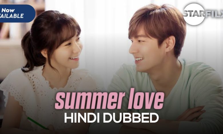 Summer Love (Hindi DUB) | Starfilx | Complete 1 Summer Love