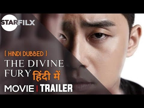 The Divine Fury (2019) Hindi (HQ Fan Dub) | starfilx 1 photo 2021 11 16 12 05 35