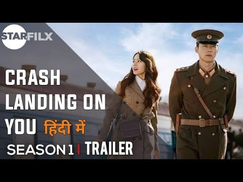 crash landing on you (Hindi dubbed) | starfilx | complete 1 photo 2021 11 16 11 05 57