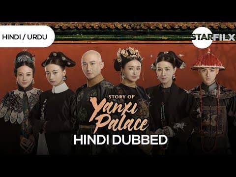 Story of Yanxi Palace in hindi dubbed | complete | Starfilx 1 photo 2021 11 16 10 51 00