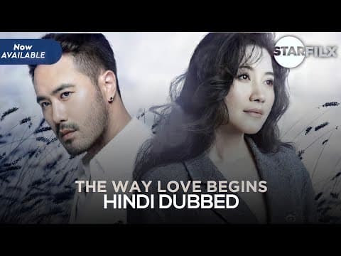 The Way Love Begins (2020) in hindi dub | starfilx 1 photo 2021 11 16 10 17 27
