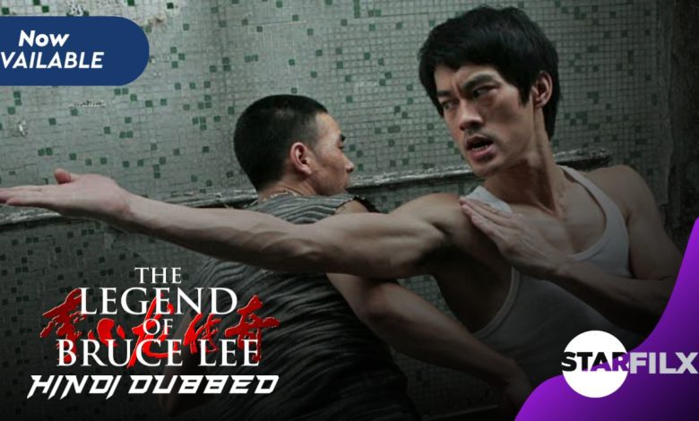 The Legend of Bruce Lee (Hindi Dubbed) | Starfilx | (complete) 1 20220117 210320