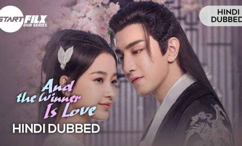 And the Winner Is Love (HINDI DUBBED) | Starfilx | complete 1 20230107 222839