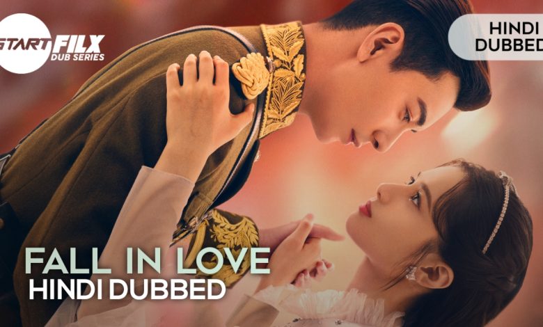 Fall in Love (HINDI DUBBED) | starfilx | 1 20230501 194323