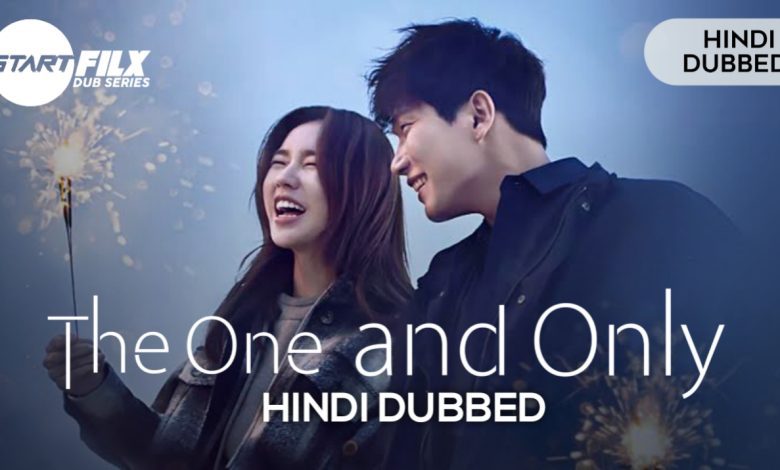 The One and Only (HINDI DUBBED) | starfilx | complete 1 20230102 202834