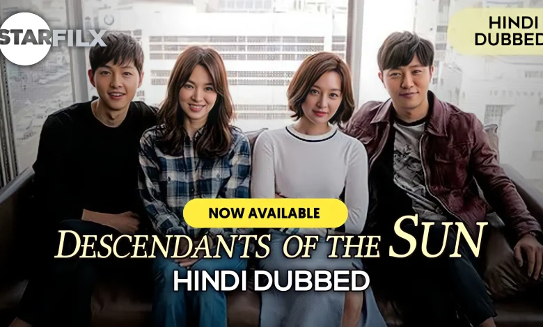 Descendants of the Sun / Tum Hi Ho in URDU Hindi Dubbed | starfilx | complete 1 1651416004767