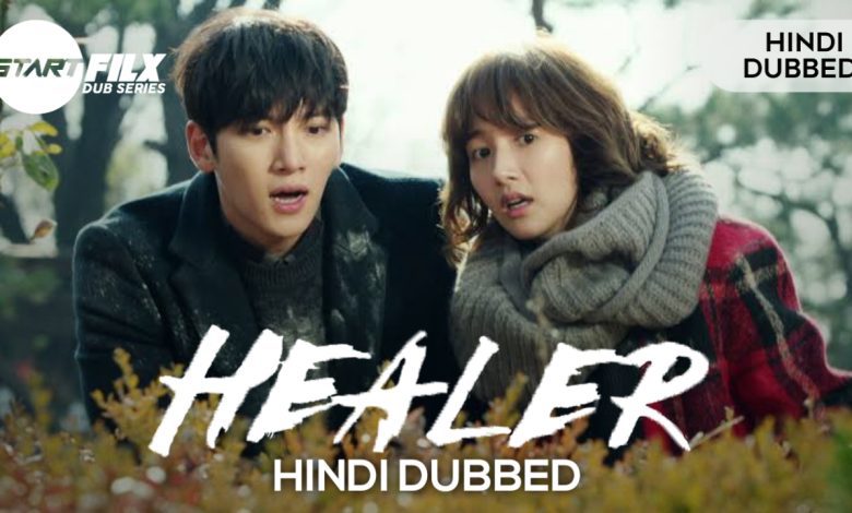 Healer (HINDI DUBBED) | STARFILX | complete 1 20221028 232935 1