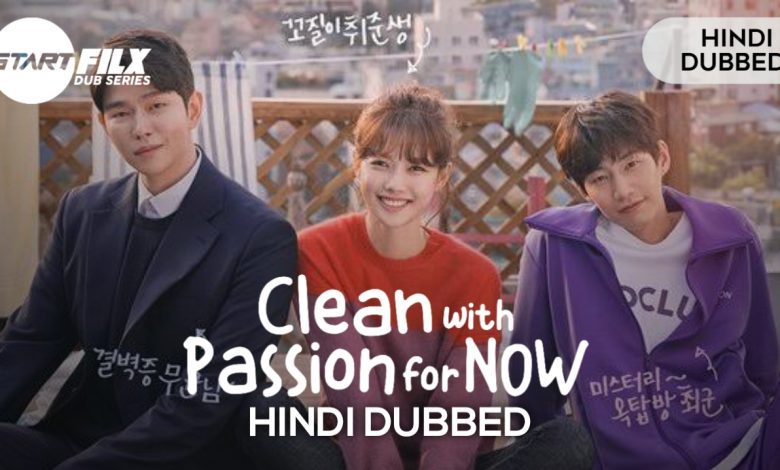 Clean with Passion for Now (HINDI DUBBED) | starfilx | Complete | 1 20230928 231024