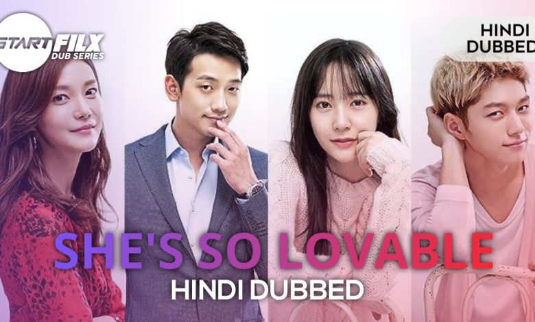 she's so lovable (HINDI DUBBED) | starfilx | complete 1 20231115 215004