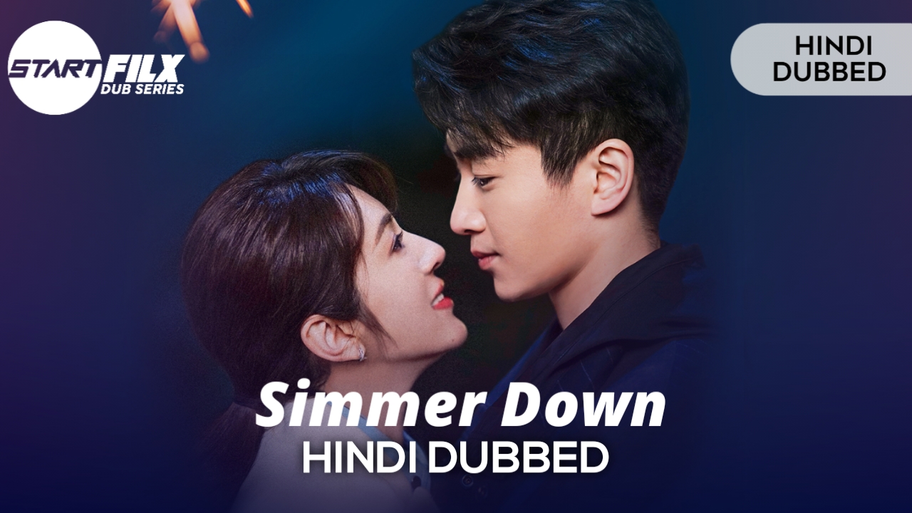 Simmer Down (HINDI DUBBED) | starfilx | complete 2 20240409 164849