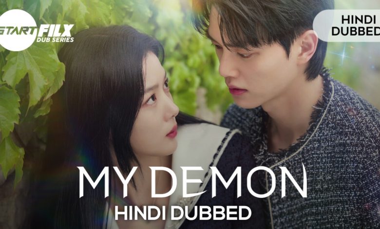My Demon (HINDI DUBBED) | starfilx | complete 1 My Demon
