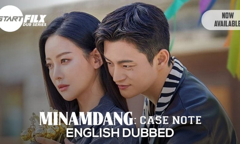 Minamdang: Case Note (English DUBBED) | STARFILX | Complete 1 Minamdang: Case Note