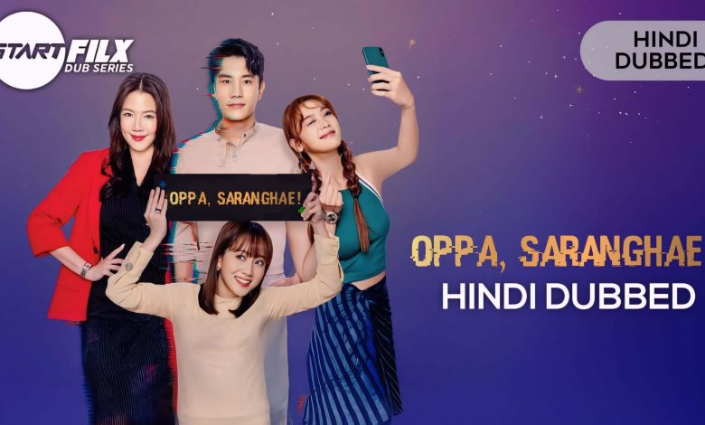 Oppa Saranghae (HINDI DUBBED) | STARFILX | complete 1 Oppa Saranghae (HINDI DUBBED) | STARFILX | complete