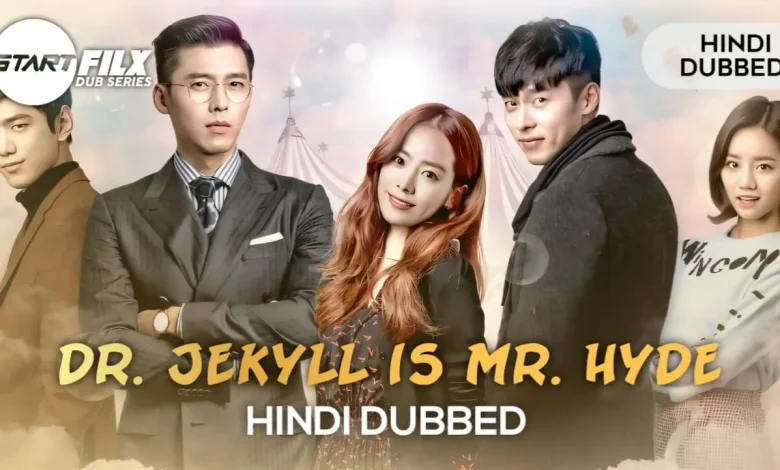 Dr. Jekyll is Mr. Hyde (HINDI DUBBED) | STARFILX | complete 1 Dr. Jekyll is Mr. Hyde (HINDI DUBBED) | STARFILX | complete