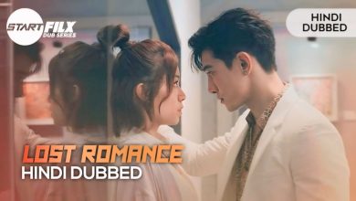 Lost Romance (HINDI DUBBED) | STARFILX | complete