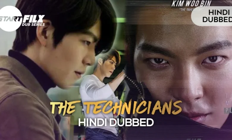 The Technicians (HINDI DUBBED) | STARFILX | complete 1 20250220 221423
