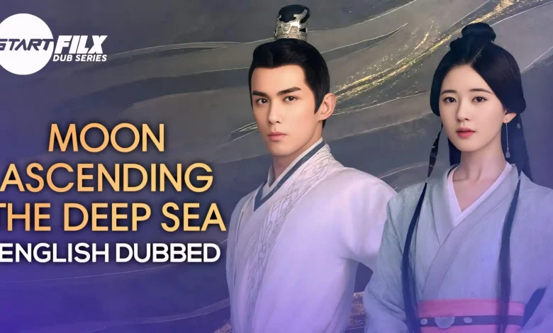 Moon Ascending the Deep Sea (ENGLISH DUBBED) | STARFILX | complete 1 Moon Ascending the Deep Sea (ENGLISH DUBBED) | STARFILX