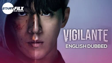 Vigilante (English Dubbed) | STARFILX | complete