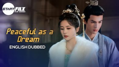 Peaceful as a Dream (HINDI DUBBED) | STARFILX |