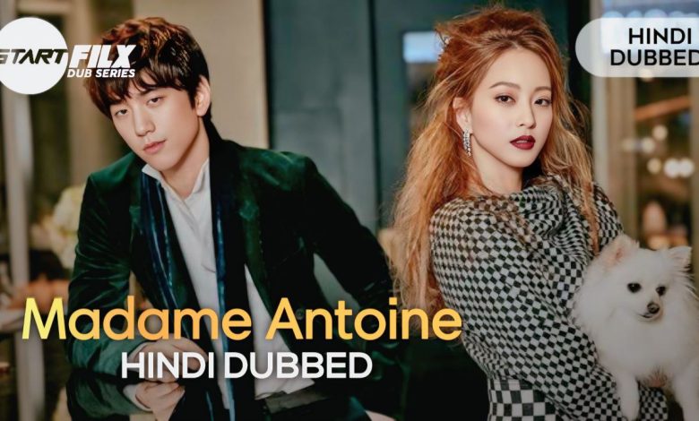 Madame Antoine (HINDI DUBBED) | STARFILX | complete 1 Madame Antoine (HINDI DUBBED) | STARFILX | complete