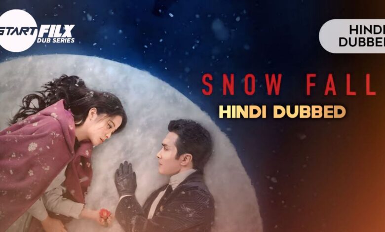 Snowfall (HINDI DUBBED) | STARFILX | complete 1 Snowfall (HINDI DUBBED) | STARFILX | complete