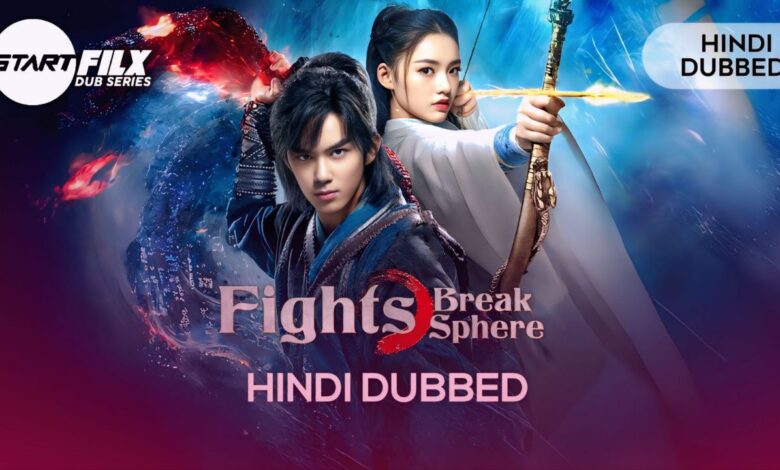Fights Break Sphere (HINDI DUBBED) | STARFILX | complete