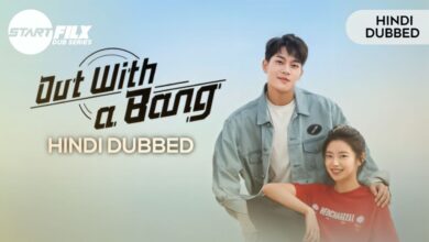 Out with a Bang (HINDI DUBBED) | STARFILX | complete