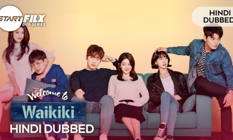 Welcome to Waikiki (HINDI DUBBED) | STARFILX |