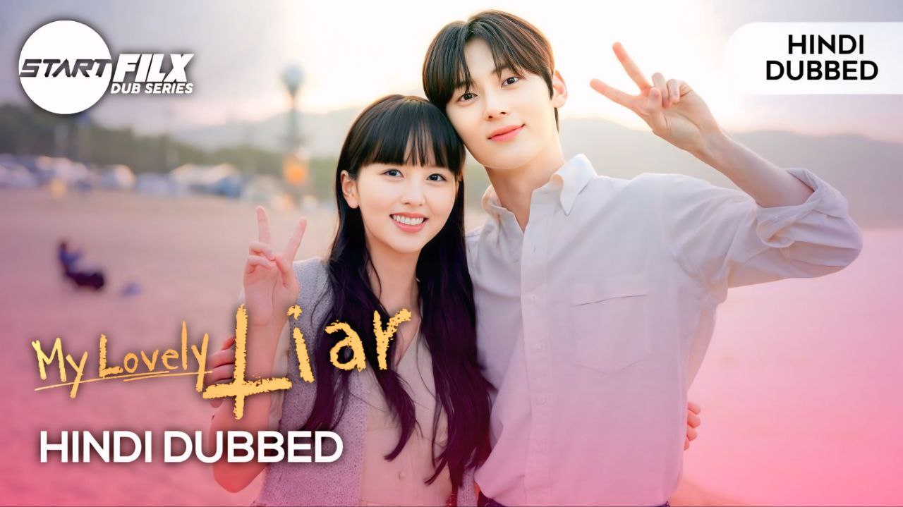 My Lovely Liar (HINDI DUBBED) | STARFILX | complete 2 My Lovely Liar (HINDI DUBBED) | STARFILX | complete