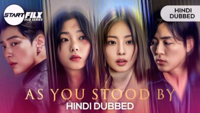 As You Stood By (HINDI DUBBBD) STARFILX complete