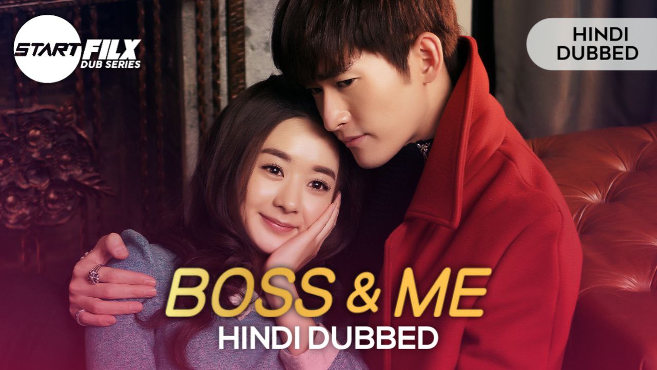 Boss & Me (HINDI DUBBED) | STARFILX | 2 Boss Me HINDI DUBBED STARFILX
