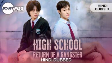 High School Return of a Gangster (Hindi DUBBED) | STARFILX | complete 8 High School Return of a Gangster Hindi DUBBED STARFILX complete