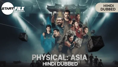 Physical Asia HINDI DUBBED STARFILX complete