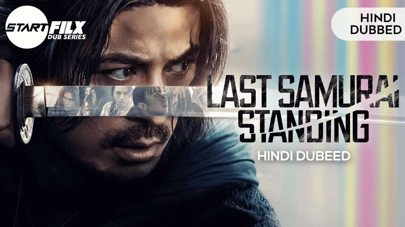 Last Samurai Standing (HINDI DUBBED) | STARFILX | complete 2 Last Samurai Standing (HINDI DUBBED) | STARFILX | complete