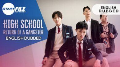 High School Return of a Gangster (ENGLISH DUBBED) | STARFILX | complete