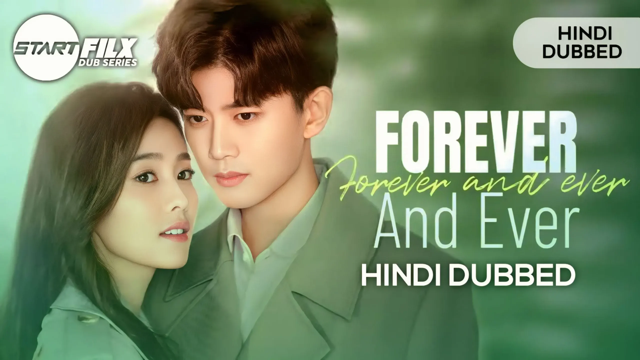 Forever and Ever (HINDI DUBBED) | STARFILX | Complete 2 Forever and Ever (HINDI DUBBED) STARFILX Complete