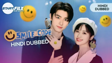 Smile Code HINDI DUBBED STARFILX complete