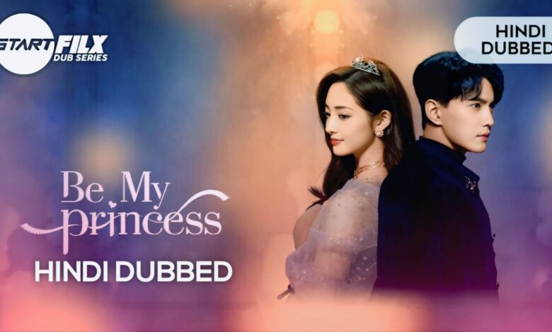 Be My Princess (HINDI DUBBED) | STARFILX | complete 1 Be My Princess (HINDI DUBBED) | STARFILX | complete