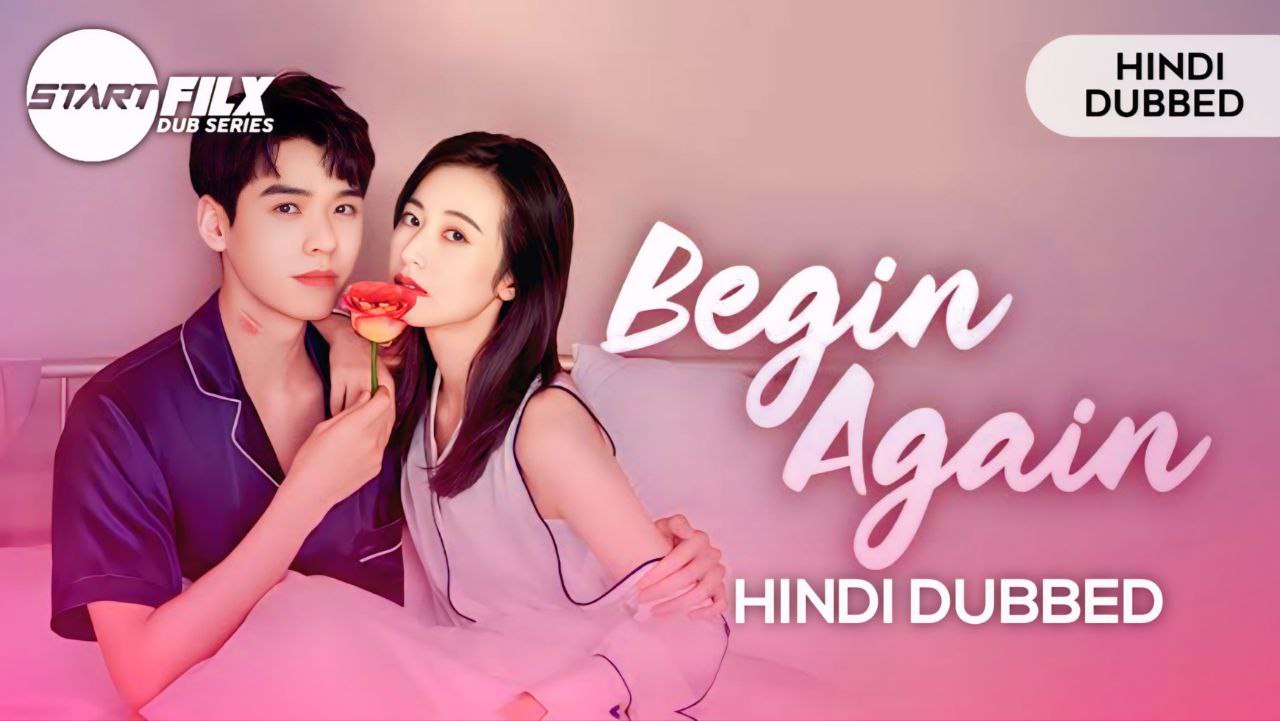 Begin Again (HINDI DUBBED) | STARFILX | complete 2 Begin Again (HINDI DUBBED) STARFILX complete