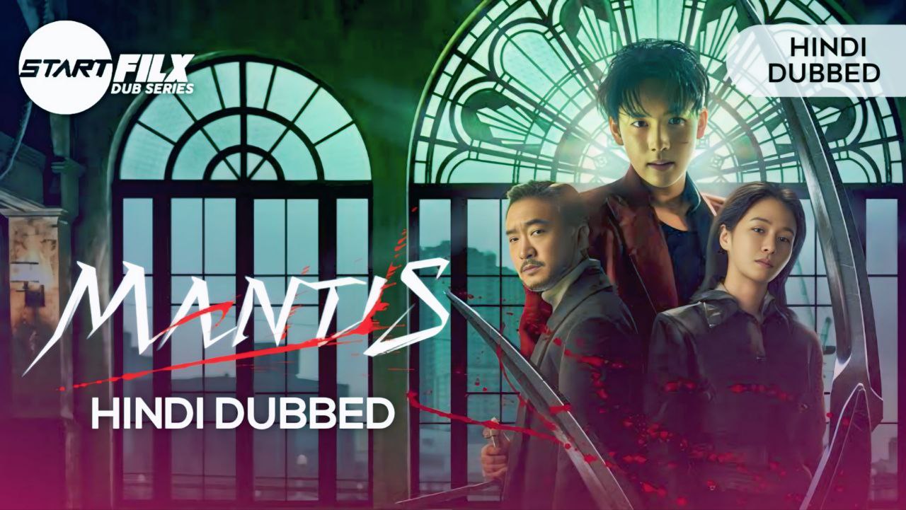 Mantis (HINDI DUBBED) STARFILX complete