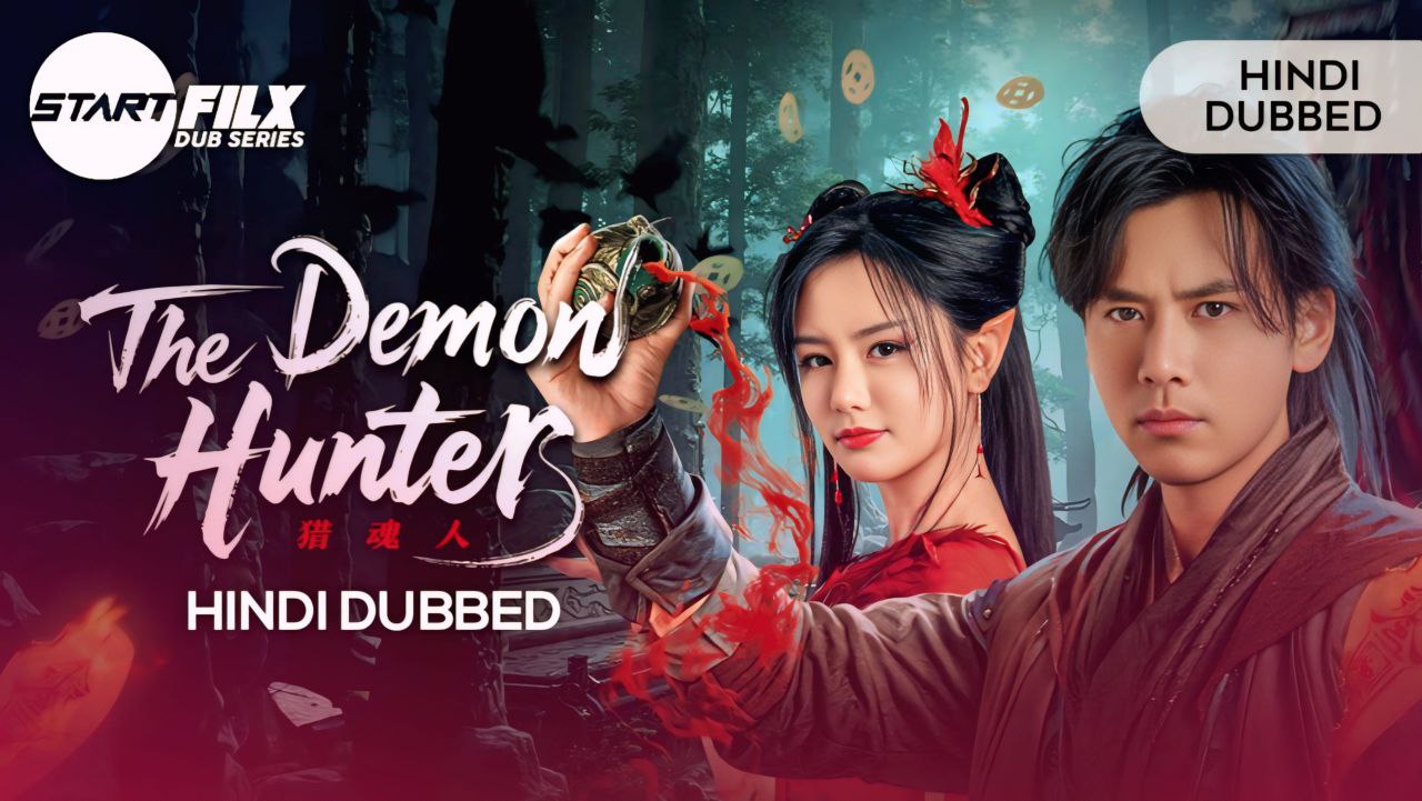 The Demon Hunter (HINDI DUBBED) | STARFILX | complete 2 The Demon Hunter (HINDI DUBBED) STARFILX complete