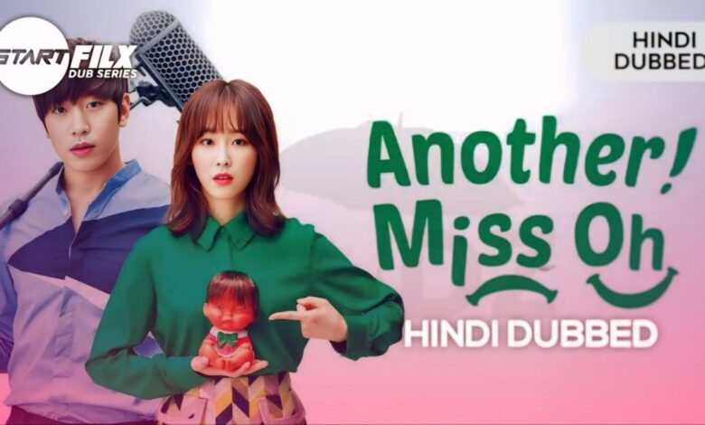 Another Miss Oh (HINDI DUBBED) | STARFILX | complete