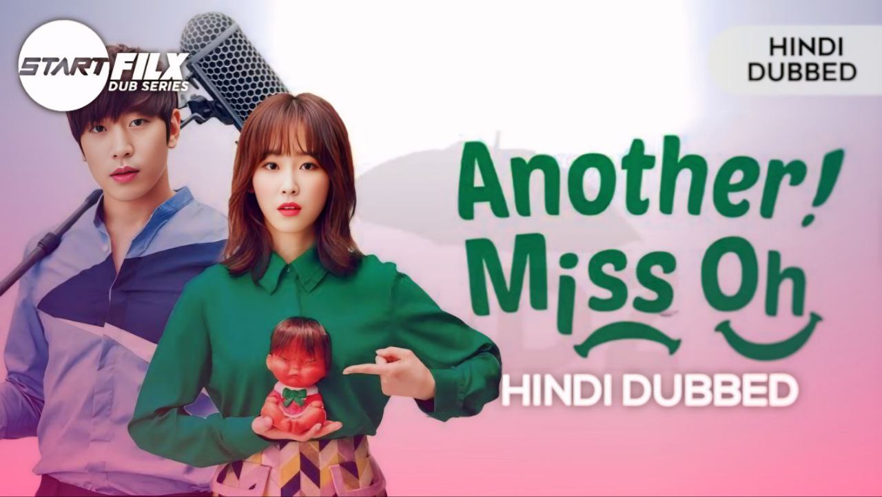 Another Miss Oh (HINDI DUBBED) | STARFILX | complete