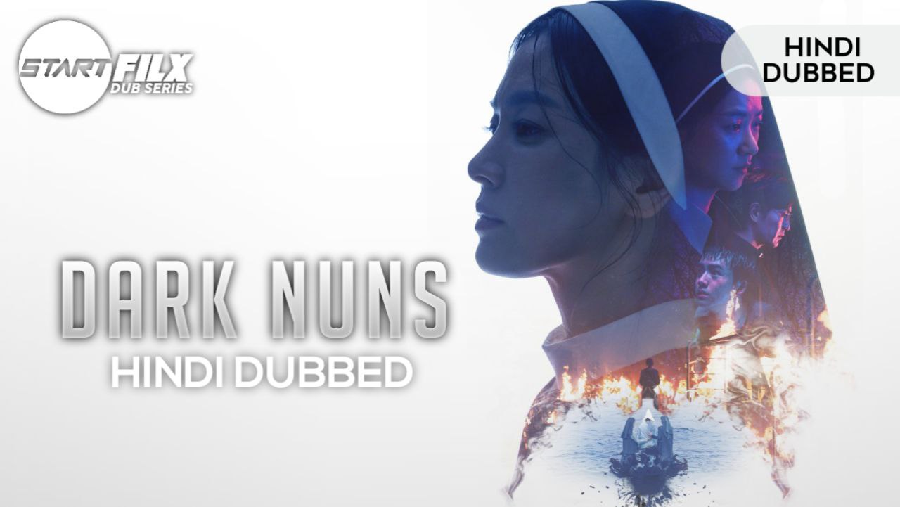Dark Nuns (HINDI DUBBED) | STARFILX | complete 2 Dark Nuns (HINDI DUBBED) | STARFILX | complete
