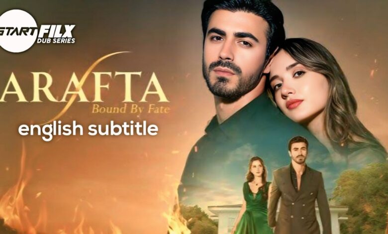 Arafta (Bound by Fate) english subtitle | starfilx | 1 photo 2026 01 12 17 30 18
