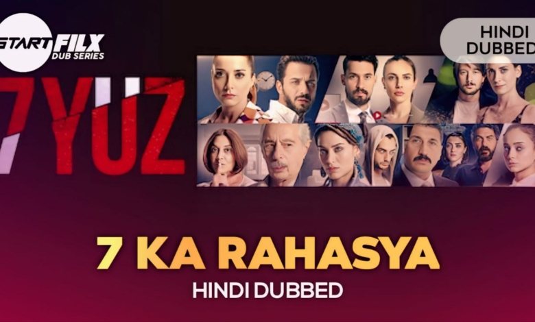 7 Ka Rahasya 7 Yuz HINDI DUBBED STARFILX complete
