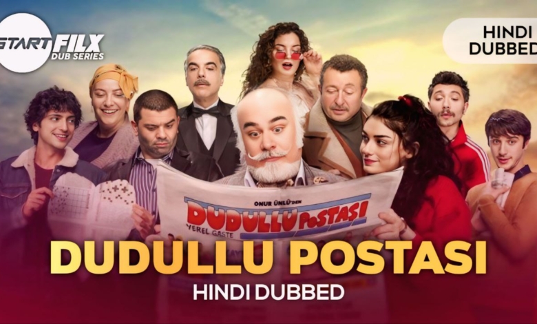 Dudullu Post (HINDI DUBBED) STARFILX complete