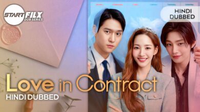 Love in Contract (HINDI DUBBED) | STARFILX | complete 10 Love in Contract (HINDI DUBBED) STARFILX complete