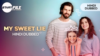 My Sweet Lie (HINDI DUBBED) | STARFILX | complete 7 My Sweet Lie (HINDI DUBBED) STARFILX complete