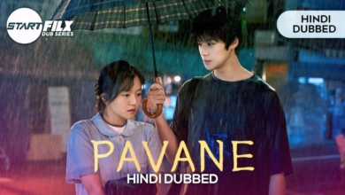 Pavane (HINDI DUBBED) | STARFILX | complete 4 Pavane HINDI DUBBED STARFILX complete